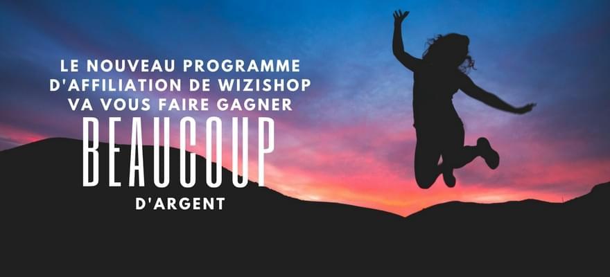 La nouvelle offre de WiziShop va vous faire gagner des milliers d’euros mensuels !