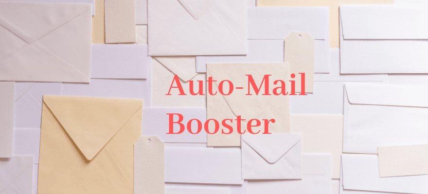 Auto-Mail Booster : 2 nouveaux scénarios disponibles !