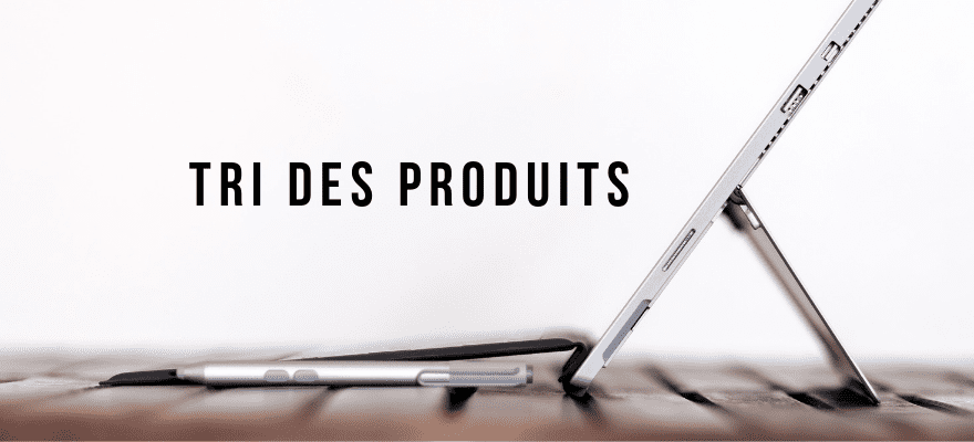 Amélioration de la partie « Tri des produits »