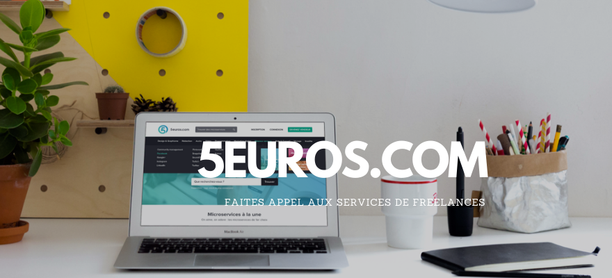 Faites appel aux services de freelances sur 5euros.com