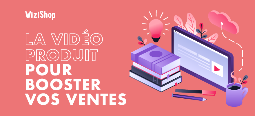 Comment créer une vidéo de présentation produit qui fait vendre ? Guide en 5 étapes !