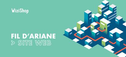 Fil d'Ariane pour votre site web : Définition, exemples et bonnes pratiques SEO