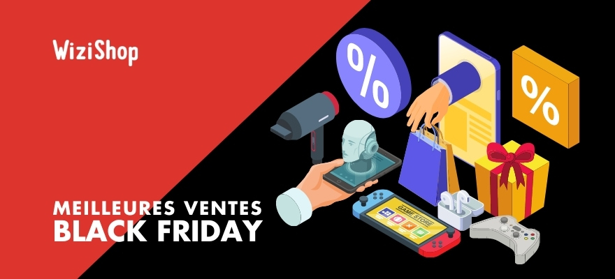 Meilleure vente Black Friday : Top 10 produits à vendre en 2023