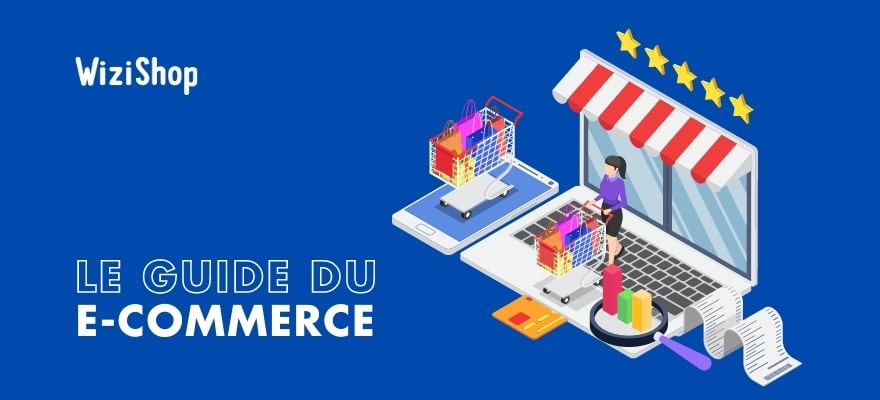 Commerce en ligne  Guide pour se lancer dans le Ecommerce