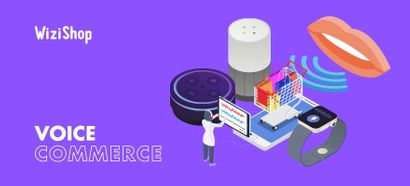 Voice Commerce : définition, enjeux et tendances de la recherche vocale en 2023