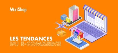 Les 15 grandes tendances du e-commerce à suivre de près pour l'année 2025