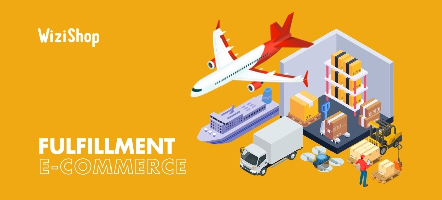Fulfillment e-commerce : Présentation, enjeux et conseils logistiques