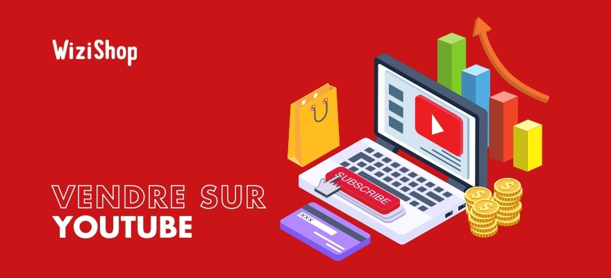 Comment vendre des produits sur YouTube ? Conseils, types de publicités et tendances