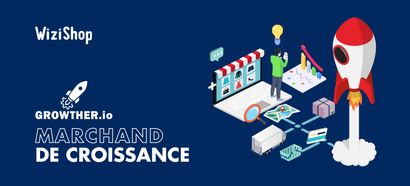 Growther : services de marketing digital et Growth Hacking pour votre boutique en ligne