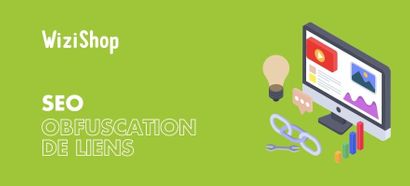 SEO : L’obfuscation de liens