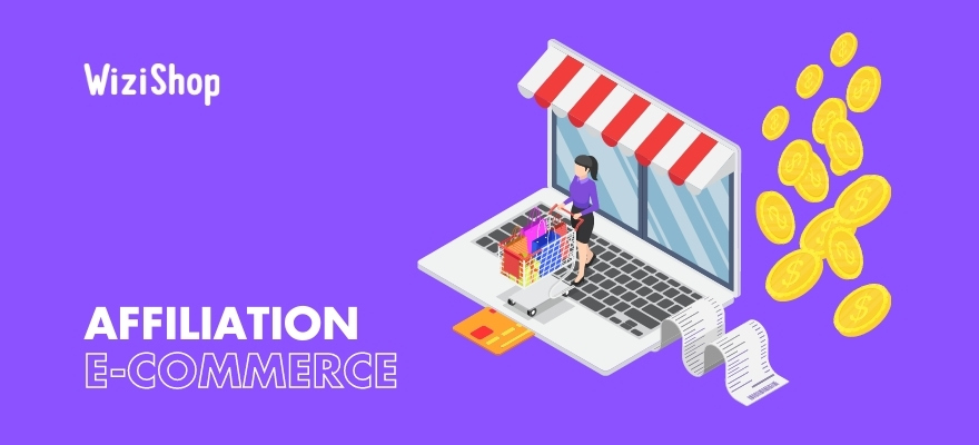 Affiliation e-commerce : Comment booster vos ventes de votre site avec ce levier ?