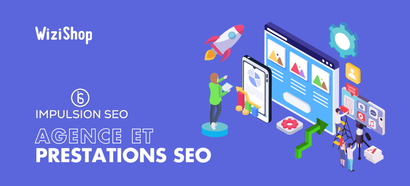 Impulsion SEO : agence de SEO, prestations sur-mesure