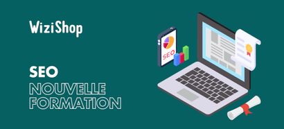 Formation SEO : Découvrez les nouveaux modules