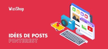 Comment publier sur Pinterest en 2025 ? Étapes clés et 15 idées d'épingles