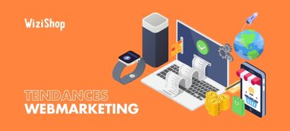 Les 13 grandes tendances webmarketing à suivre avec attention en 2025