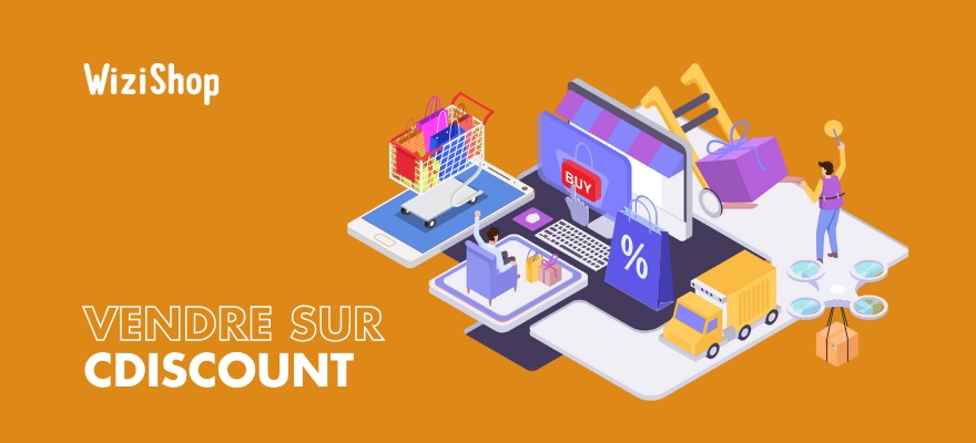 Comment vendre sur Cdiscount Marketplace ? Conseils, étapes et avantages