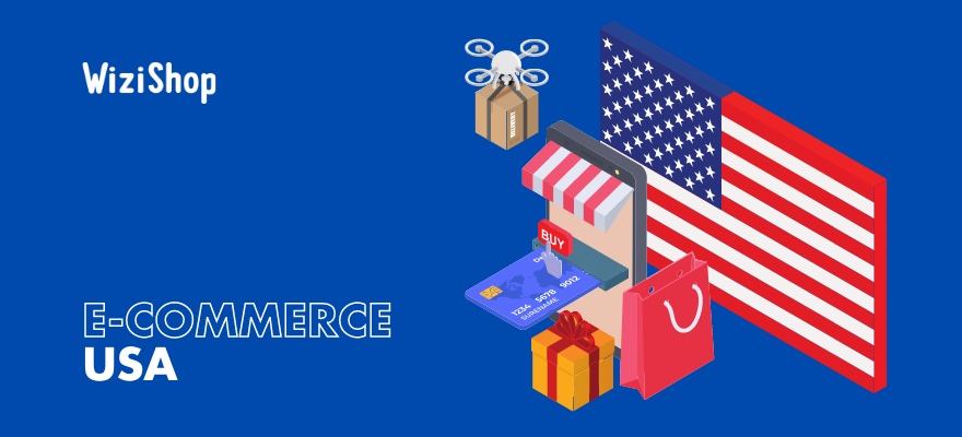 E-commerce aux USA : chiffres clés et top 10 des sites de vente américains