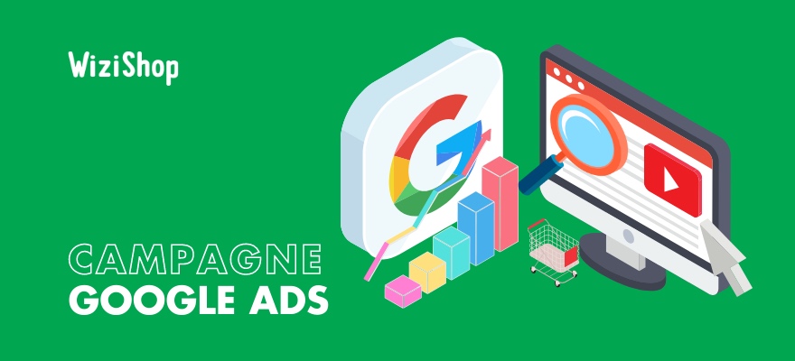 Comment créer une campagne Google Ads ? 8 étapes et conseils clés