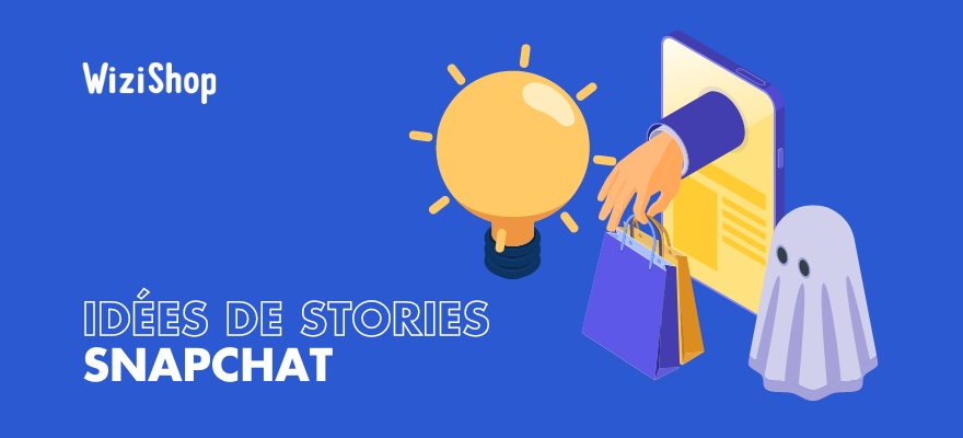 11 Idées de story et spotlight Snapchat à publier sur le réseau social pour cartonner