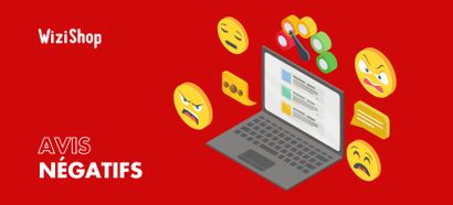 Avis négatifs : 7 conseils pour répondre efficacement et les tourner à votre avantage