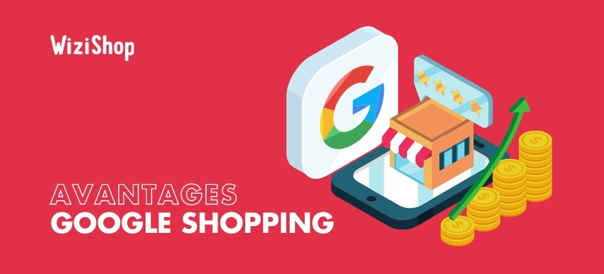 avantages google shopping