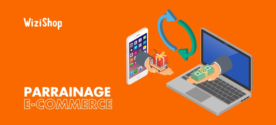 Parrainage e-commerce : avantages et conseils pour lancer son programme