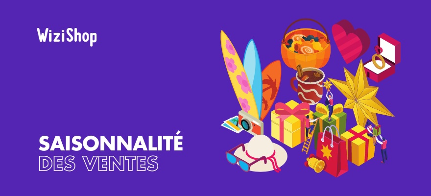 Saisonnalité des ventes : 6 conseils pour anticiper et booster votre marketing