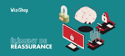 12 Éléments de réassurance indispensables à ajouter sur votre site e-commerce