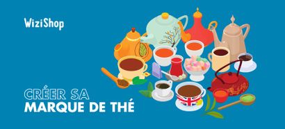 Comment créer sa marque de thé, infusion ou café ? Les 8 étapes clés [2025]