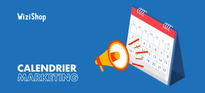 Calendrier marketing 2025 : Liste des évènements et dates clés de l'année