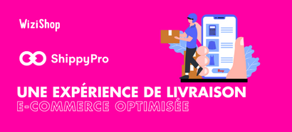 ShippyPro : Facilitez votre processus de livraison