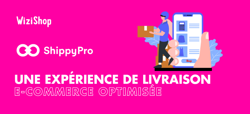 ShippyPro : Facilitez votre processus de livraison