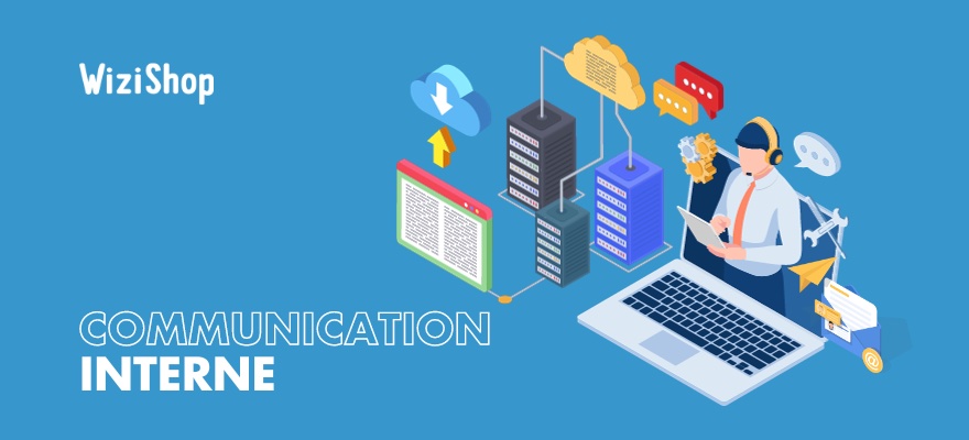 Communication interne pour les entreprises : présentation, objectifs, conseils et outils