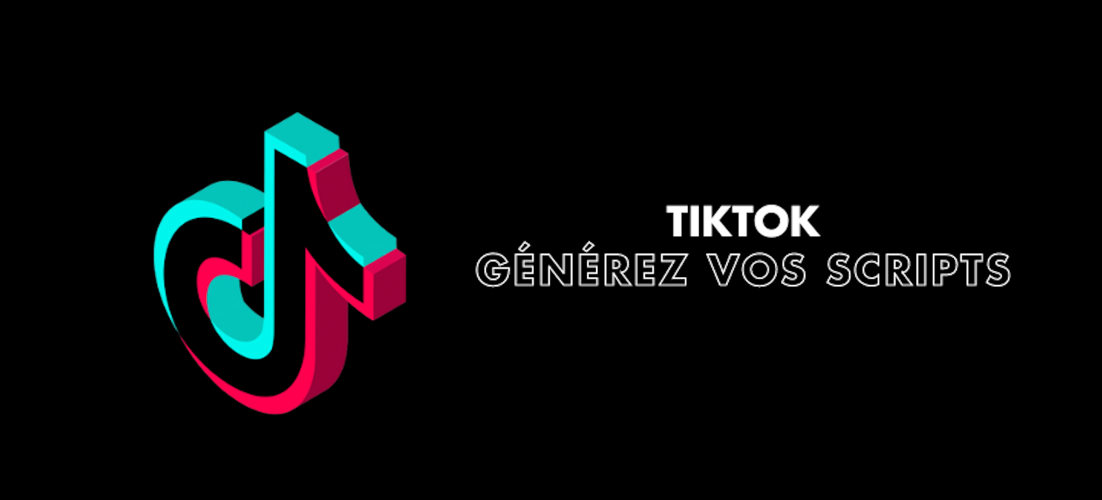 Générateur de Script TikTok avec l