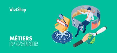 Métiers d'avenir : 50 idées de carrières pour préparer votre futur professionnel