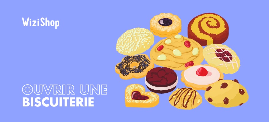 Ouvrir une biscuiterie : les 4 étapes pour lancer votre entreprise de biscuits
