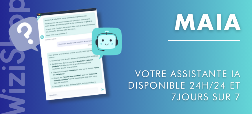 MAIA 🤖 votre assistante virtuelle 24 heures sur 24, 7 jours sur 7.