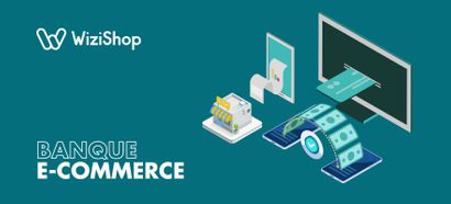 Comment choisir la meilleure banque e-commerce ? Guide avec conseils d'experts [2025]