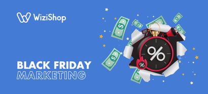 Black Friday marketing : 15 Stratégies pour faire plus de ventes en 2025 ! [+Exemples]