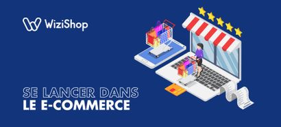 Se lancer dans l'e-commerce en 2025 : Guide en 8 Étapes pour démarrer (et réussir !)