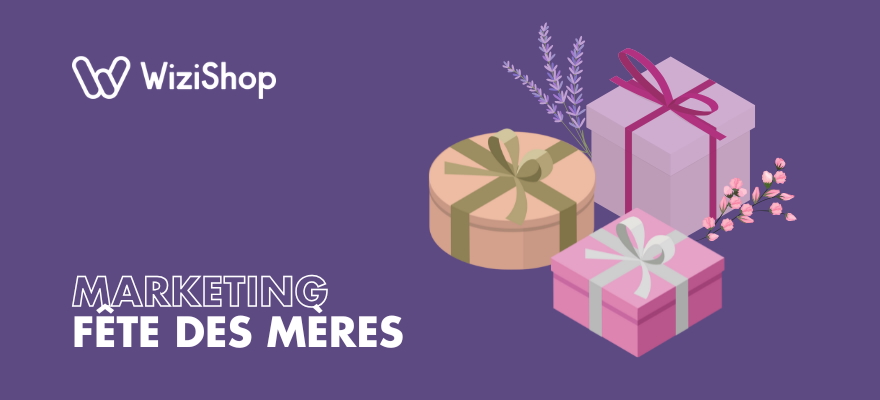 15 idées de campagnes marketing pour la fête des Mères (+ bonnes pratiques)