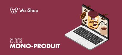 Qu'est ce qu'une boutique mono-produit ? Définition, avantages et exemples