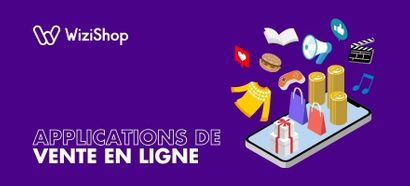 Les 7 meilleures applications de vente en ligne pour vendre facilement vos objets en 2026