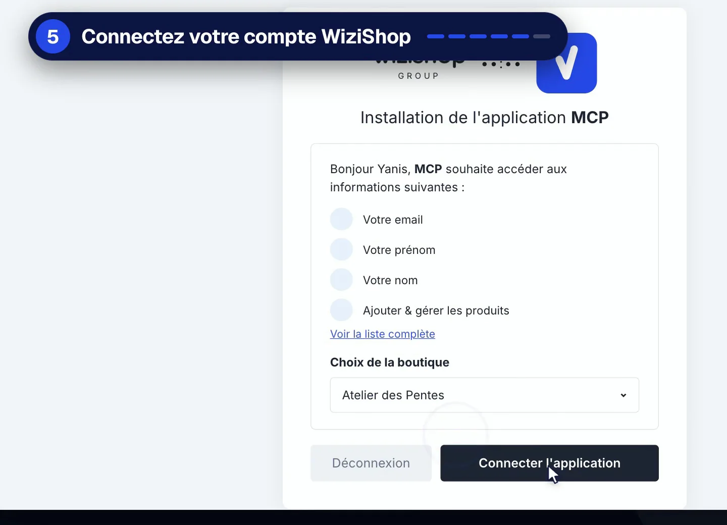 Installation de l’application MCP WiziShop avec le choix de la boutique